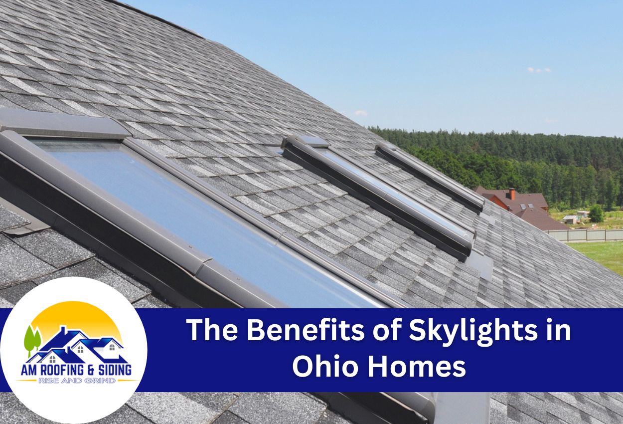 The Benefits of Skylights in Ohio Homes