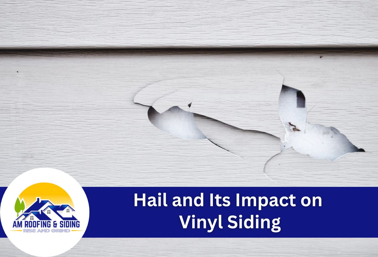 Hail and Its Impact on Vinyl Siding